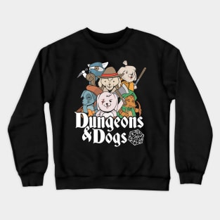 Dungeons and Dogs Funny Fantasy Merch Gaming Design Crewneck Sweatshirt
